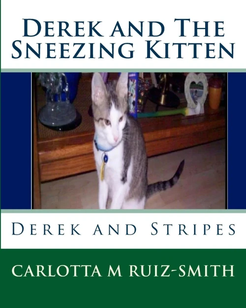 Derek and The Sneezing Kitten