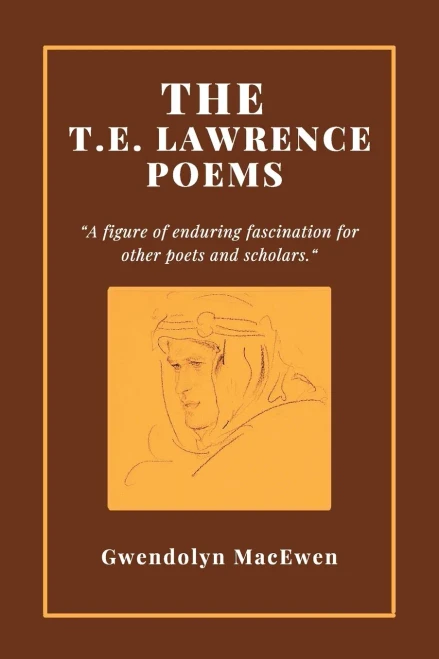 The T.E. Lawrence Poems