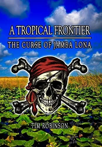 A Tropical Frontier: The Curse of Jamba Lona