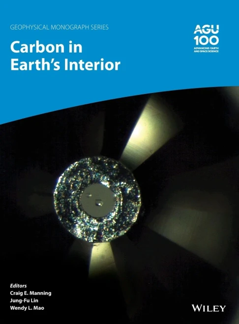 Carbon in Earth's Interior (Geophysical Monograph Series)