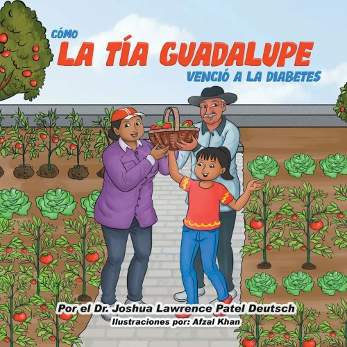 Cómo la tía Guadalupe venció a la diabetes (Spanish Edition)