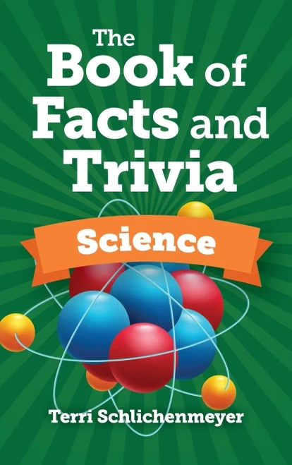 The Book of Facts and Trivia: Science