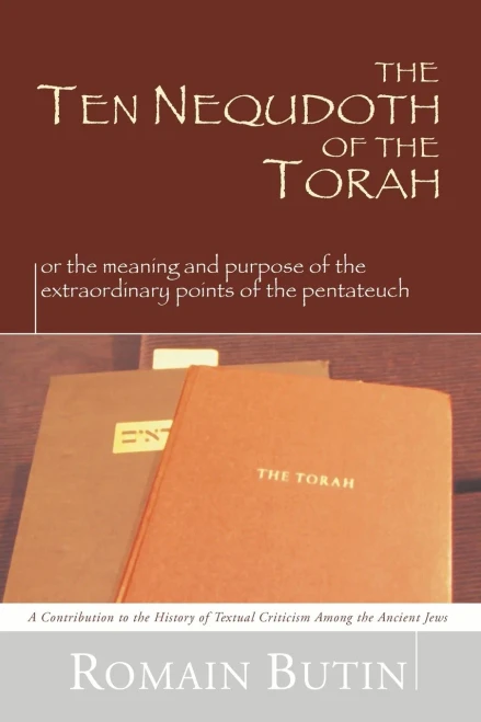 The Ten Nequdoth of the Torah