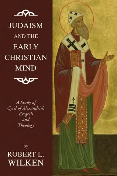 Judaism and the Early Christian Mind