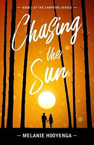 Chasing the Sun (Campfire)