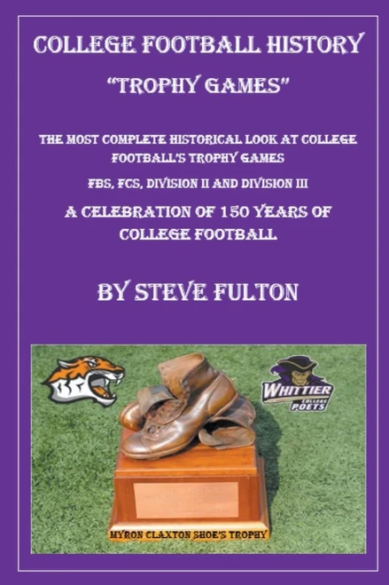 College Football History - Trophy Games