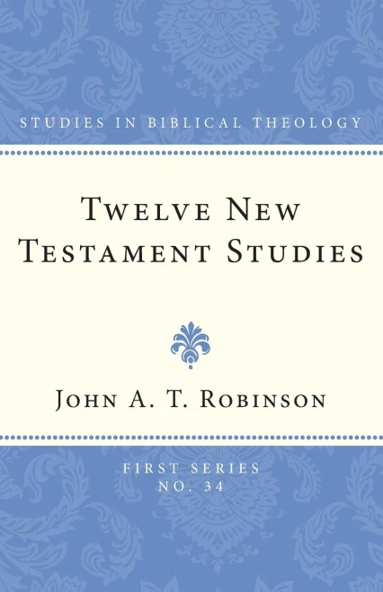Twelve New Testament Studies