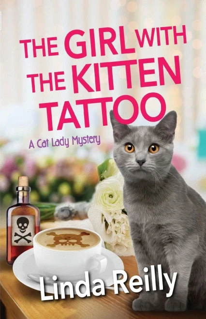 The Girl with the Kitten Tattoo (A Cat Lady Mystery)