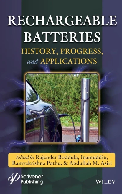 Rechargeable Batteries: History, Progress and Applications