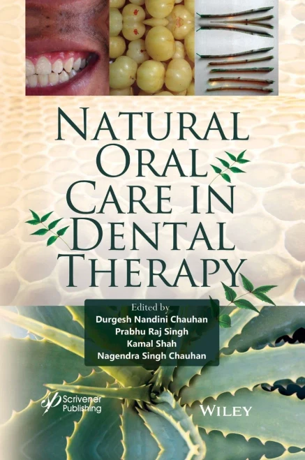 Natural Oral Care in Dental Therapy