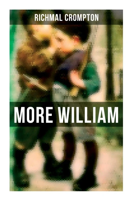 More William: Children's Adventure Classic
