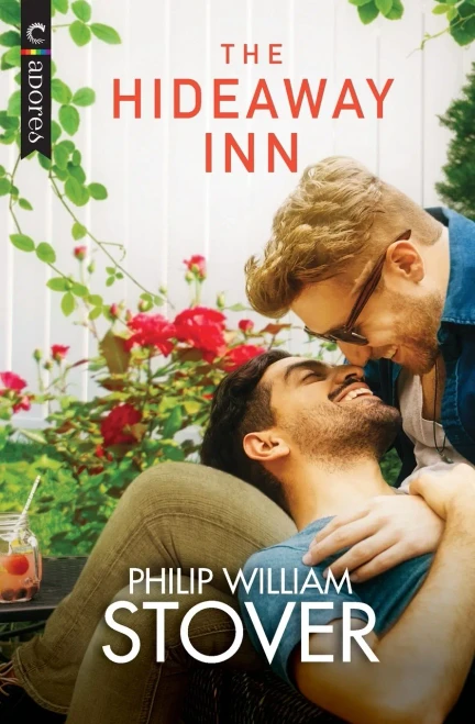 The Hideaway Inn: A Gay Small Town Romance (Seasons of New Hope, 1)