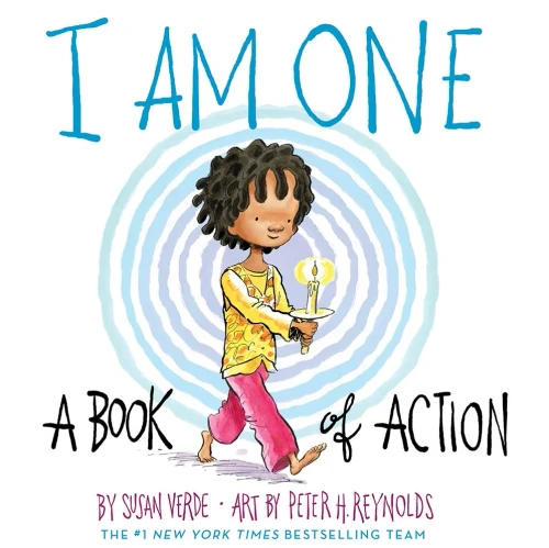 I Am One: A Book of Action (I Am Books)