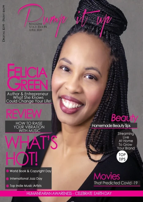 Pump it up Magazine - Felicia Green - What She Knows Could Change Your Life! (5)