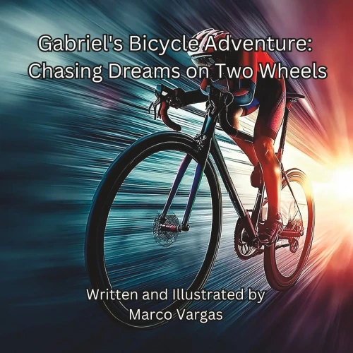 Gabriel's Bicycle Adventure: Chasing Dreams on Two Wheels