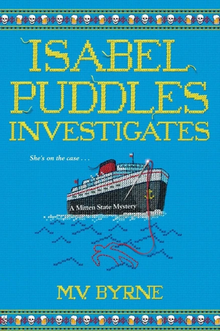 Isabel Puddles Investigates (A Mitten State Mystery)