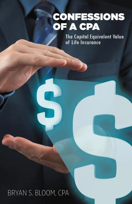 Confessions of a CPA - The Capital Equivalent Value of Life Insurance