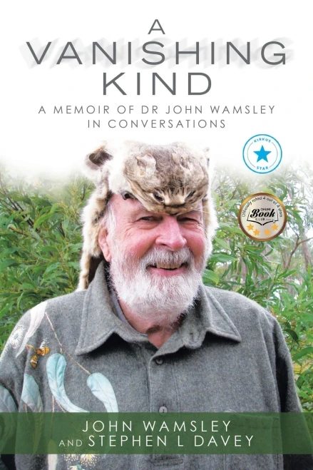 A Vanishing Kind: A Memoir of Dr John Wamsley in Conversations