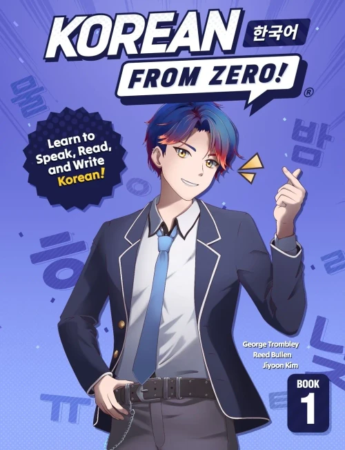 Korean From Zero! 1: Master the Korean Language and Hangul Writing System with Integrated Workbook and Online Course (Volume 1)
