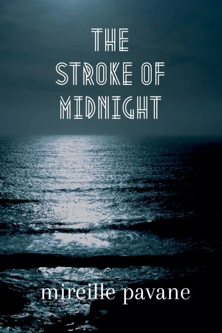 The Stroke of Midnight (Voyage Out)