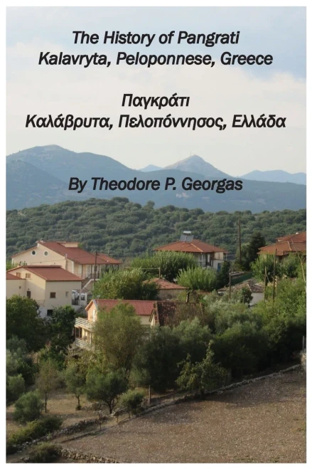 The History of Pangrati Kalavryta, Peloponnese, Greece: Παγκράτι ... Ελλάδα
