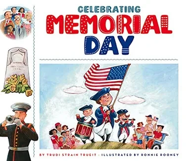 Celebrating Memorial Day (Celebrating Holidays)