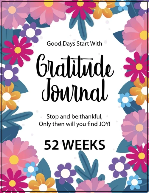 Gratitude Journal - 52 Weeks