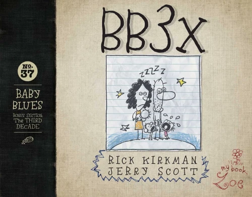 BB3X: Baby Blues: The Third Decade (Volume 37)
