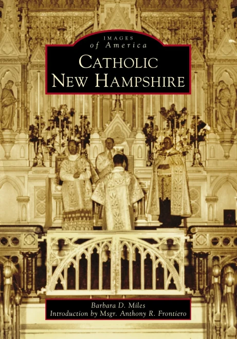 Catholic New Hampshire (Images of America)