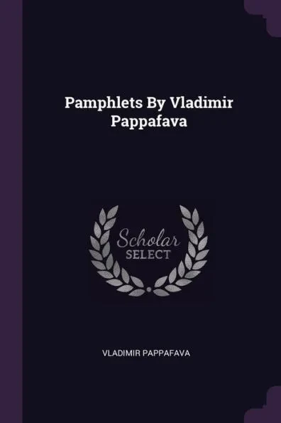 Pamphlets By Vladimir Pappafava