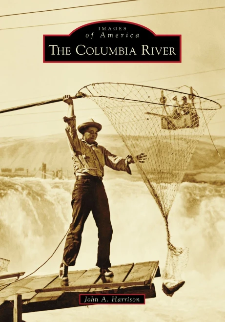The Columbia River (Images of America)