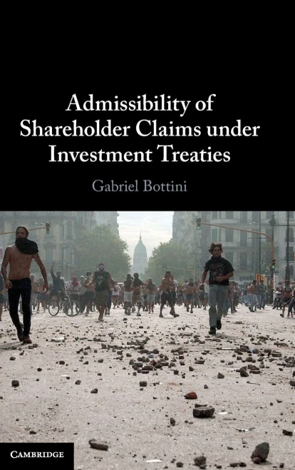 Admissibility of Shareholder Claims under Investment Treaties