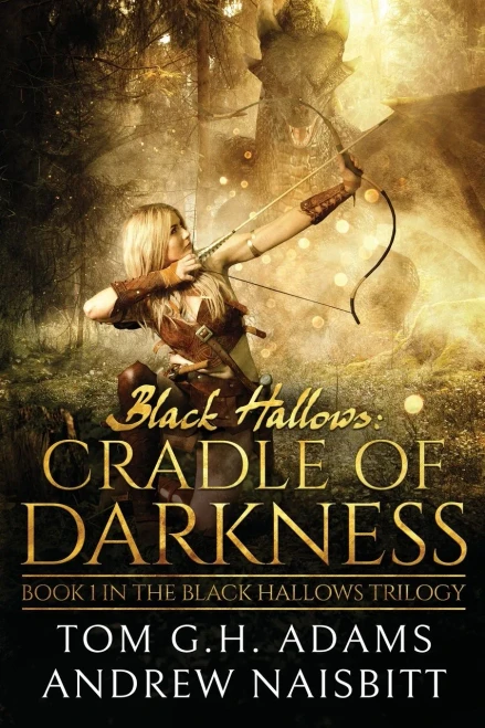 Black Hallows: Cradle of Darkness (The Black Hallows)