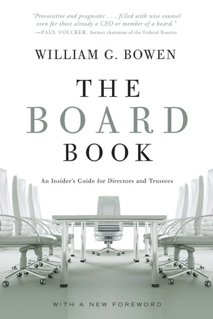 The Board Book: An Insider's Guide for Directors and Trustees