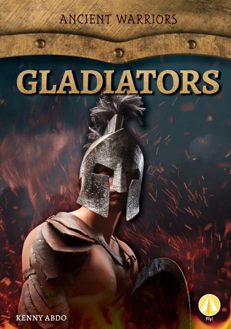 Gladiators (Ancient Warriors)