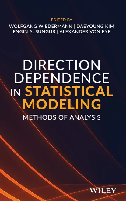 Direction Dependence in Statistical Models: Methods of Analysis