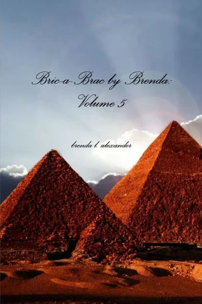 Bric-a-Brac by Brenda: Volume 5