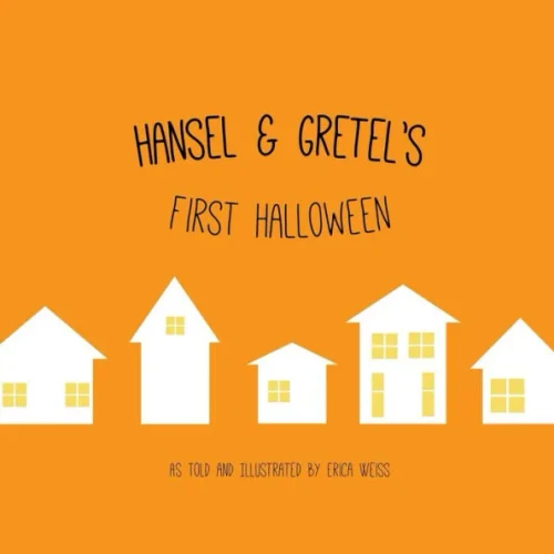 Hansel & Gretel's First Halloween