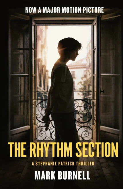 The Rhythm Section: A Stephanie Patrick Thriller (Stephanie Patrick Thrillers)