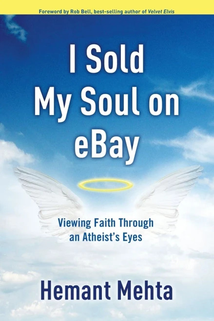 I Sold My Soul on Ebay: Viewing Faith Through an Atheist's Eyes