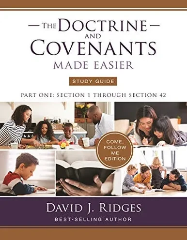 D&C Made Easier Study Guide Come Follow Me Edition For Individuals and Families
