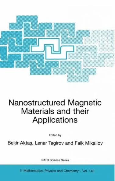 Nanostructured Magnetic Materials and Their Applications