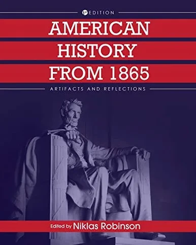 American History from 1865: Artifacts and Reflections