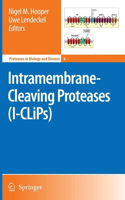 Intramembrane-Cleaving Proteases (I-CLiPs)