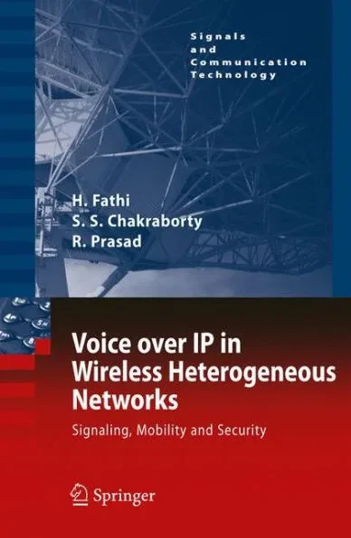 Voice Over IP in Wireless Heterogeneous Networks: Signaling, Mobility and Security