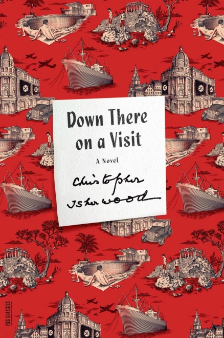 Down There on a Visit: A Novel (FSG Classics)