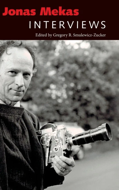 Jonas Mekas: Interviews (Conversations with Filmmakers Series)
