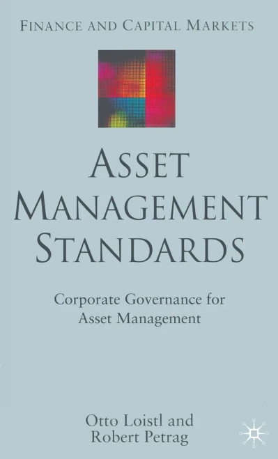 Asset Management Standards: Corporate Governance for Asset Management