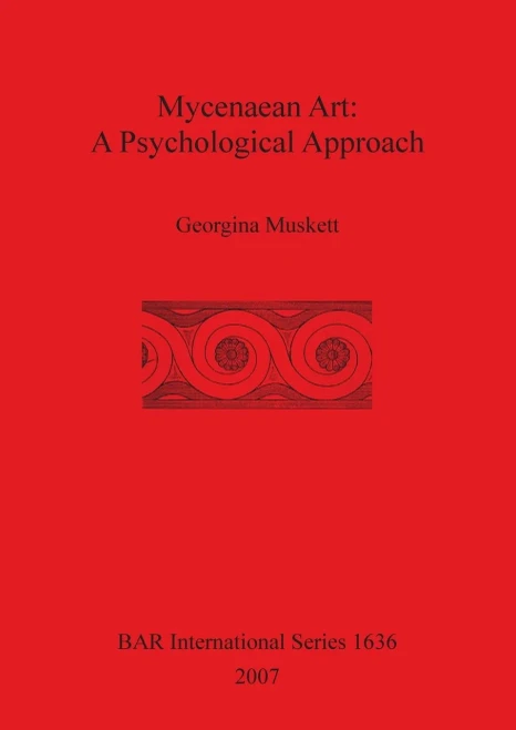 Mycenaean Art: A Psychological App...