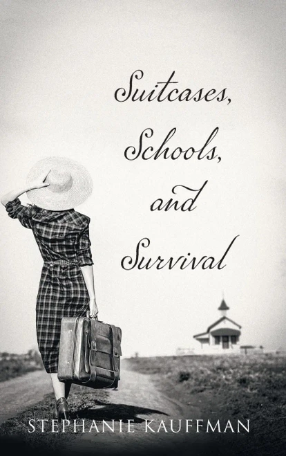 Suitcases, Schools, and Survival